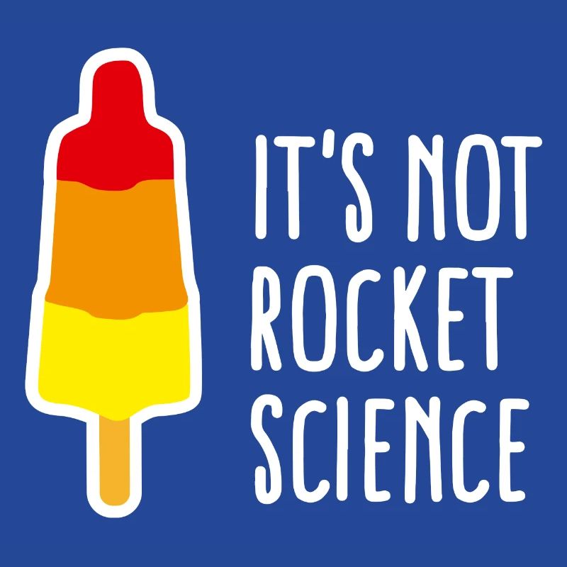 It's not rocket science teacher popsicle nerd geek