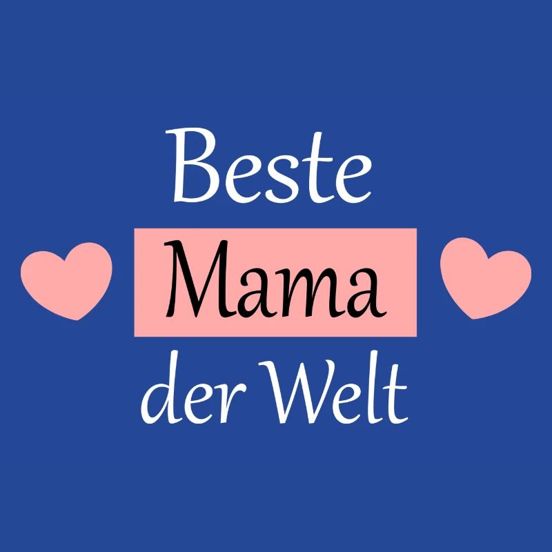 Beste Mama der Welt Spruch Muttertag Mutter