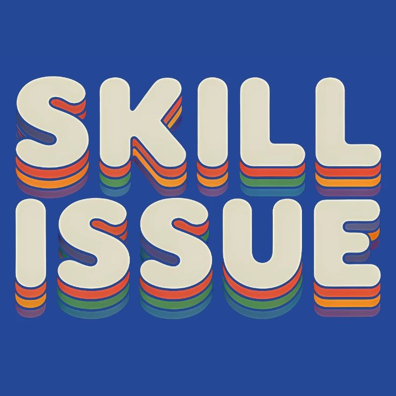 Skill Issue - Funny Gen Alpha Memes