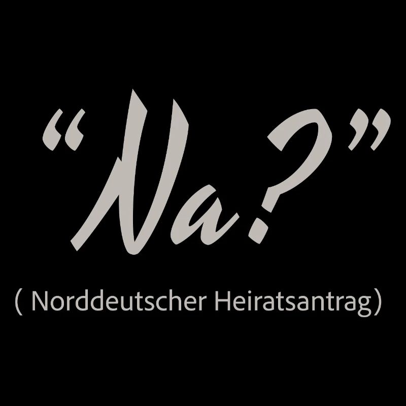 North German marriage proposal Well?
