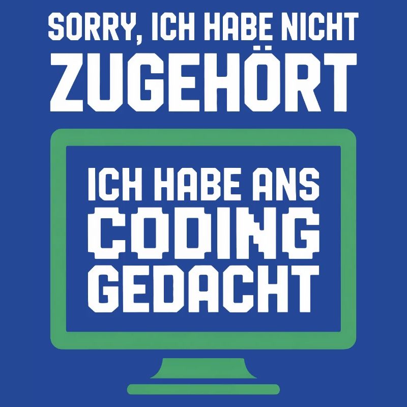 Coding Gedanke am Bildschirm