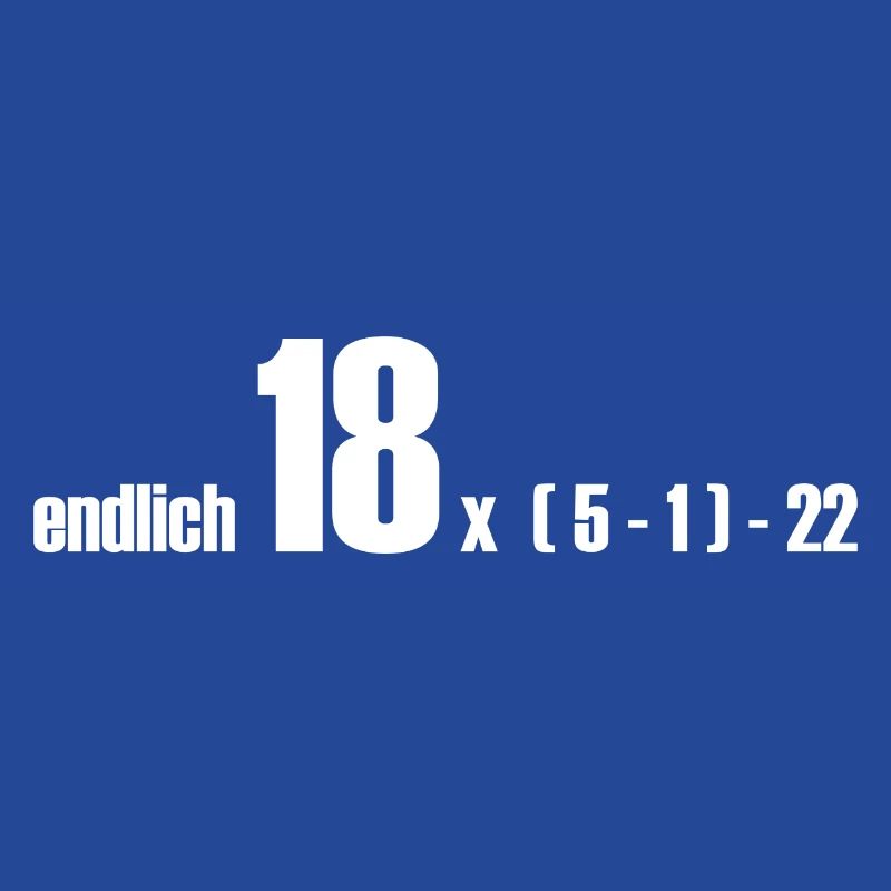 endlich 18 oder doch 50?