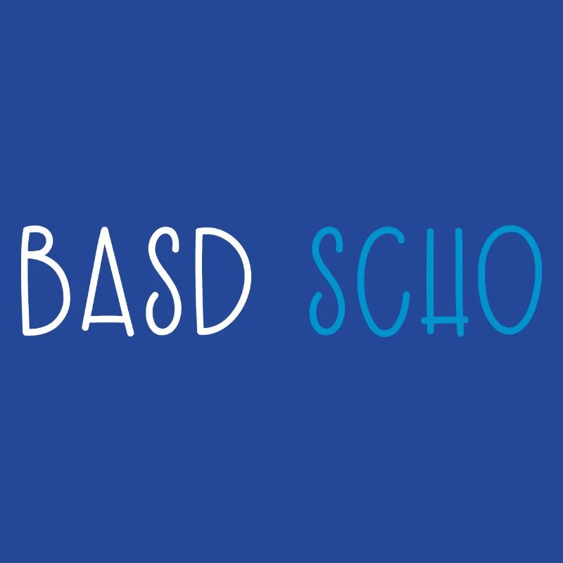 Basd Scho Bavière Dialecte bavarois