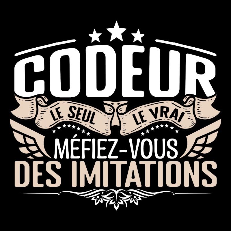 Codeur le seul Codeur le vrai Codeur