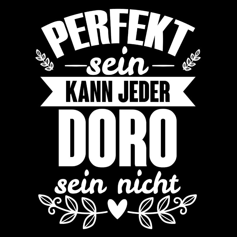 Doro - Perfekt Sein Kann Jeder Doro Sein Nicht