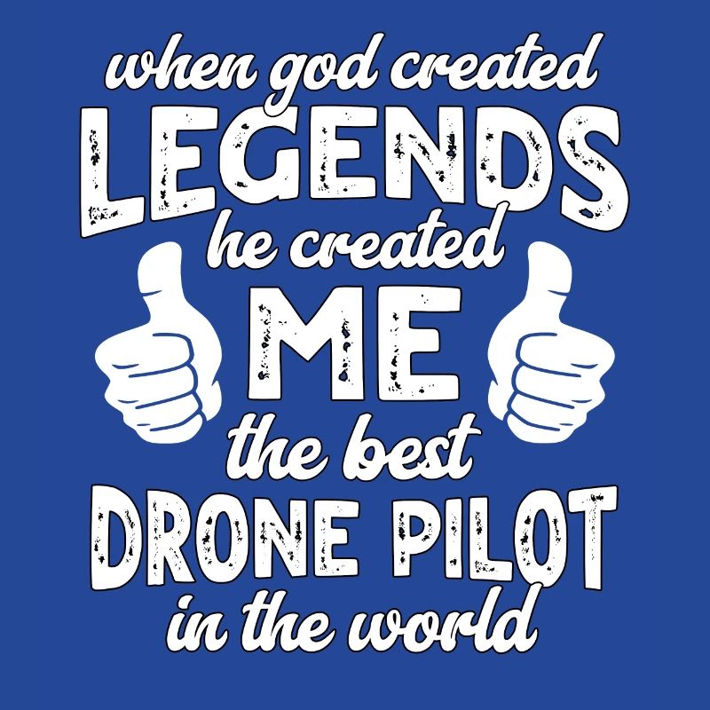 Best Drone Pilot Legend