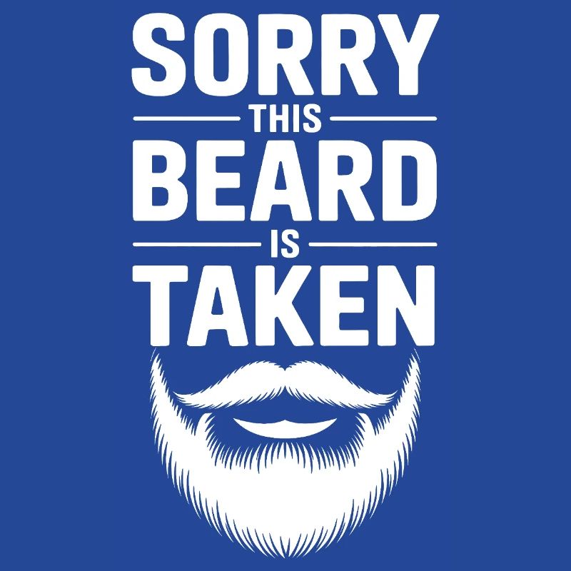 Beard Taken Sorry This Beard