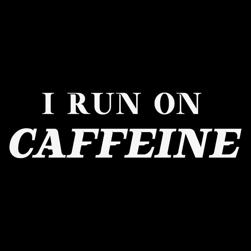I run on caffeine Geschenkidee Coffee Kaffee
