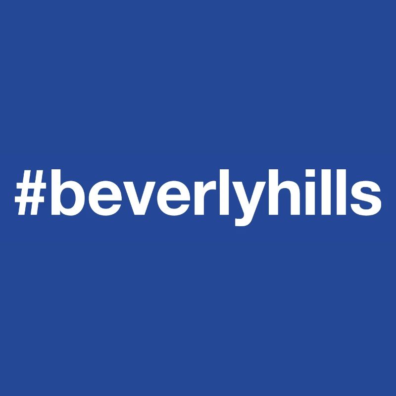BEVERLY HILLS Hashtag