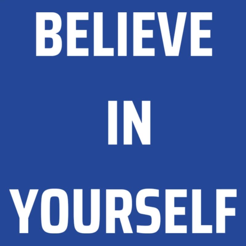 Glaube an dich Selbst Typografie