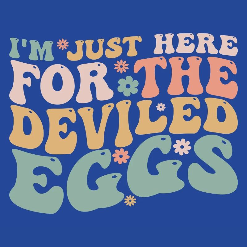 I'm just here for the deviled eggs