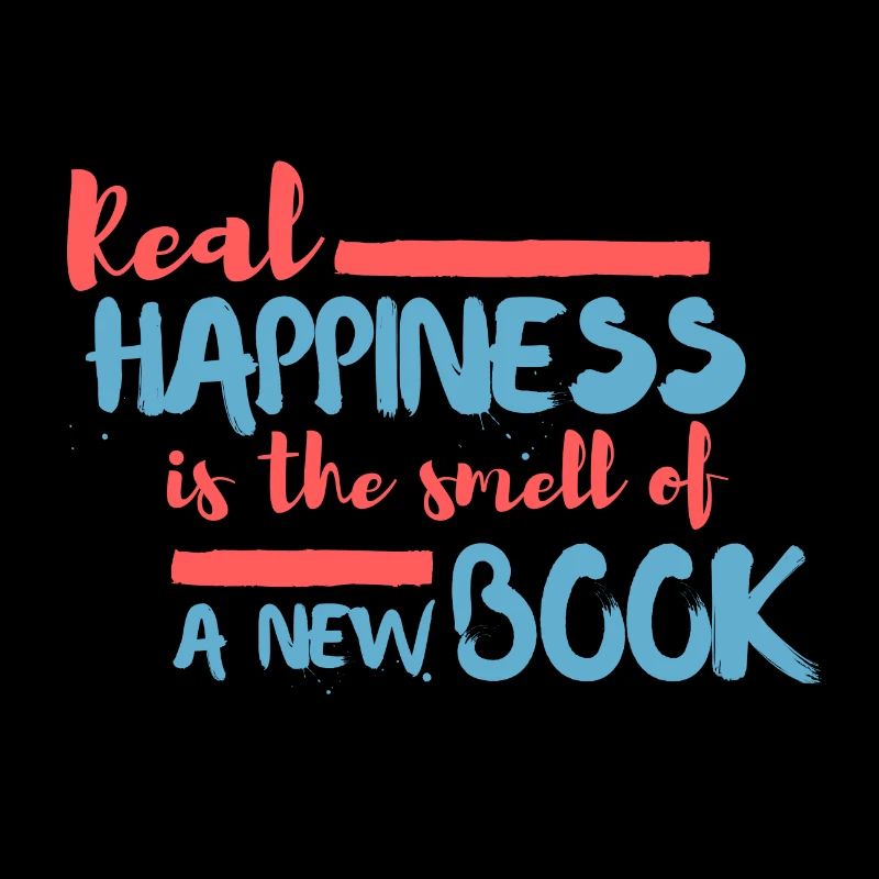 Real Happiness Book Love Reader Shirt Bookaholic