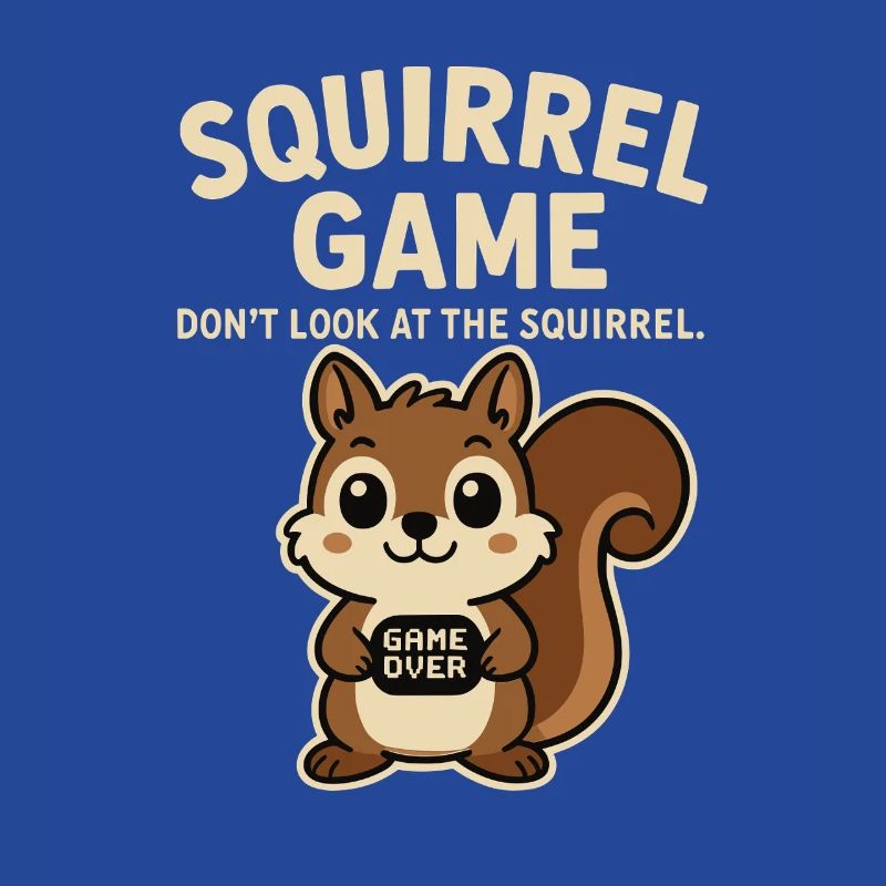 Eichhörnchen Lustiger Spruch game over