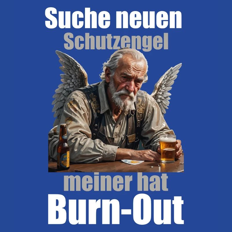 Schutzengel Burnout Spruch Design