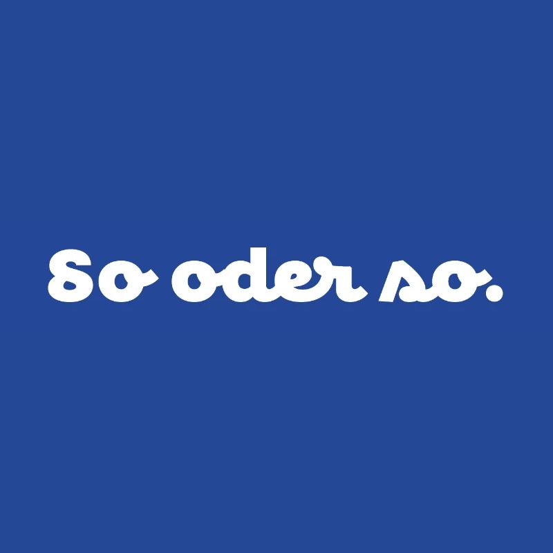 So oder so. No.1