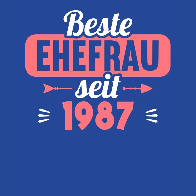 Beste Ehefrau Bester Ehemann seit 1987