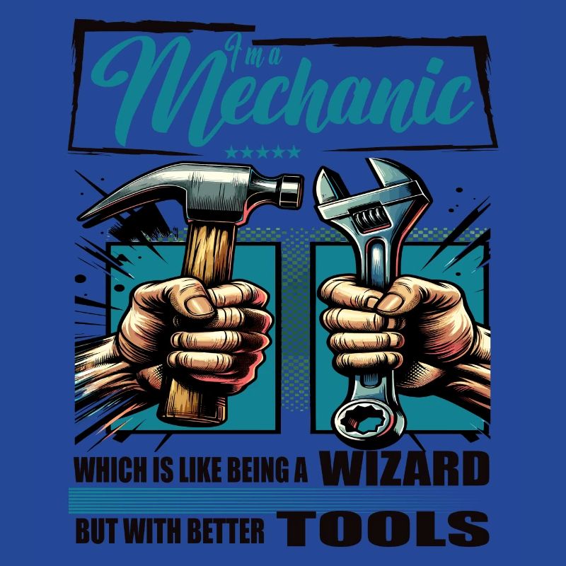 Mechanic Beruf Spruch Arbeiter