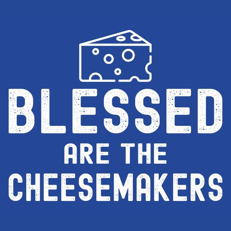 fromager - Bless.ed sont les fromagers