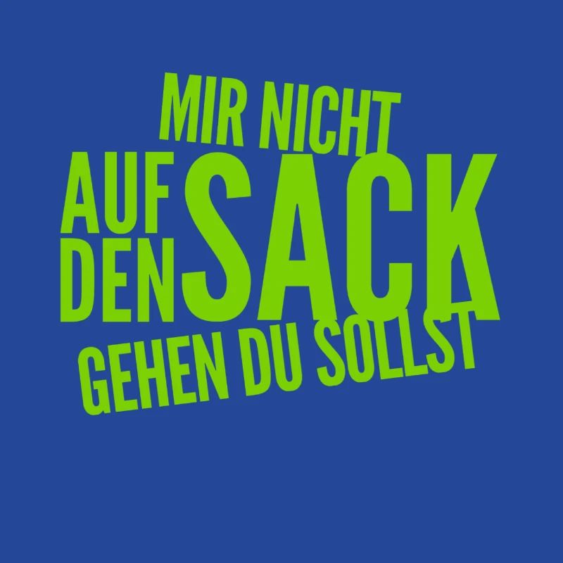 du bist eine Nervensäge