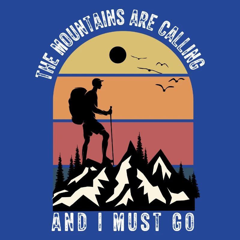 Mountain Calling gift idea The mountain calls me