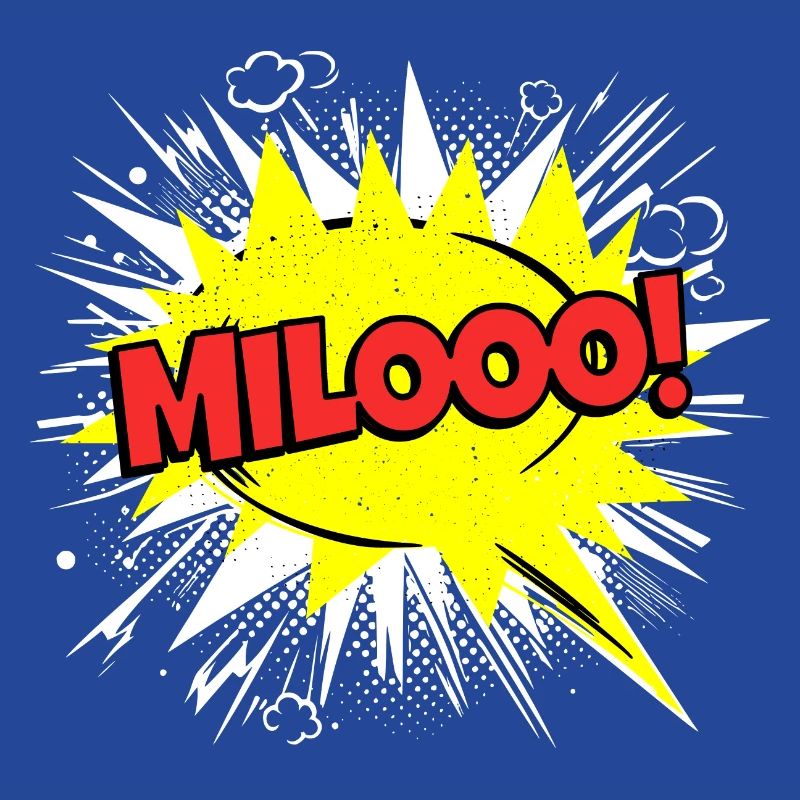 Milo Name Funny Speech Bubble Milooo!