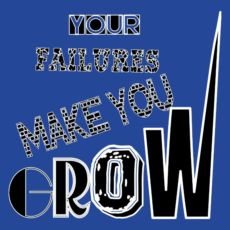 YOUR FAILURES