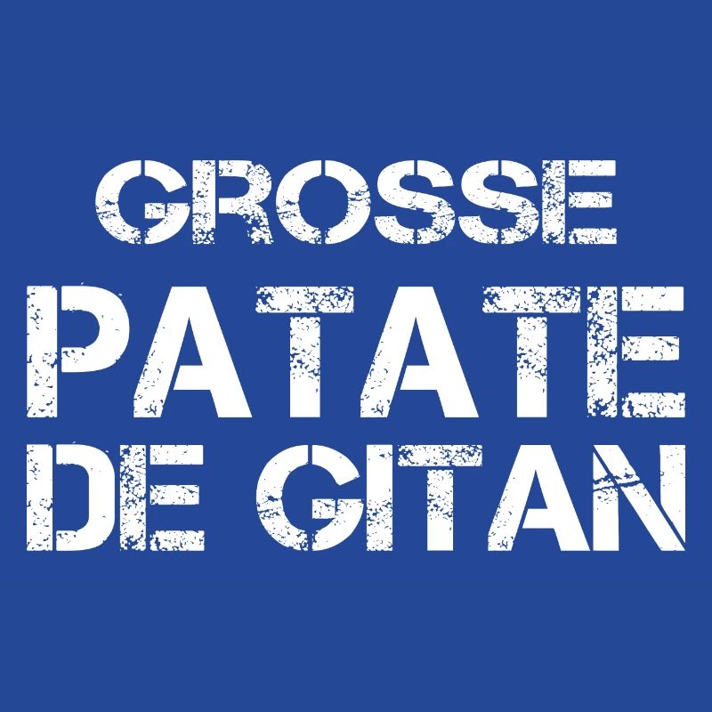 Grosse Patate de gitan