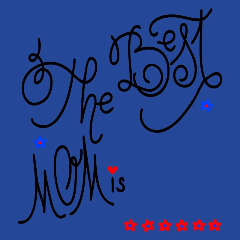 the best Mom, Muttertag
