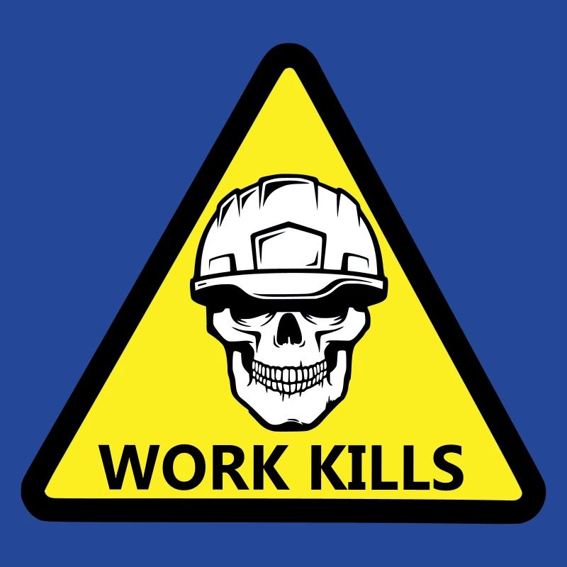 Danger Work, Kill sign with a helmeted skull