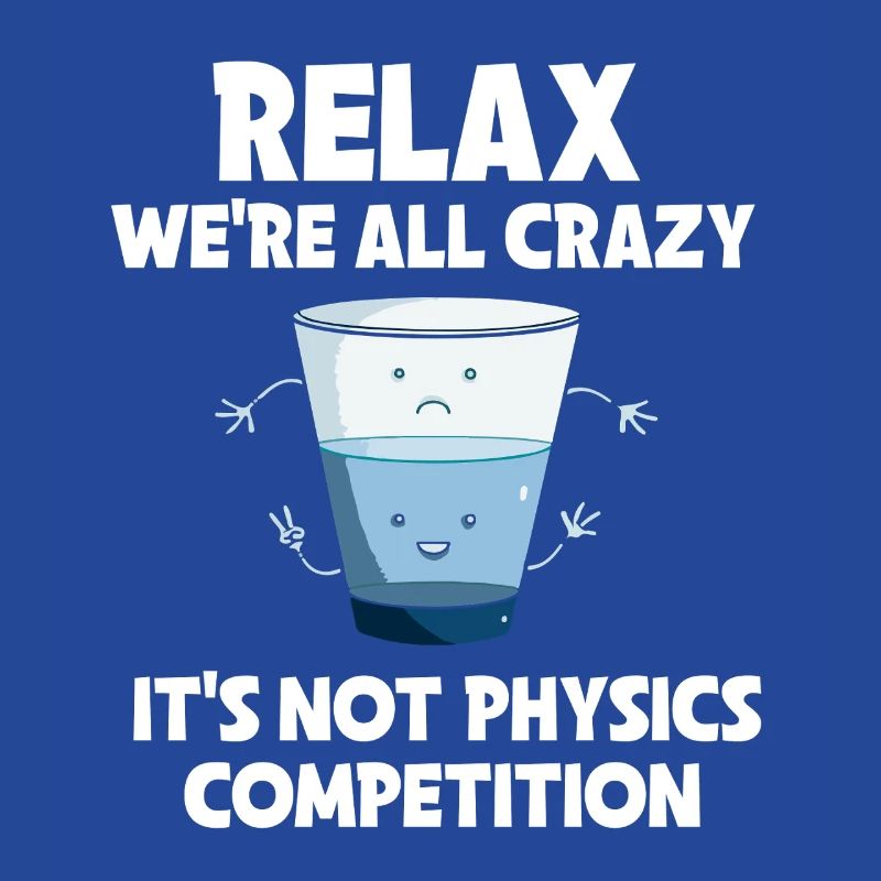 Physics Physicist Physics Student Physics Teacher