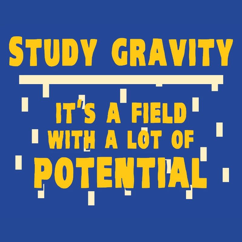 Physics Physicist Physics Student Physics Teacher