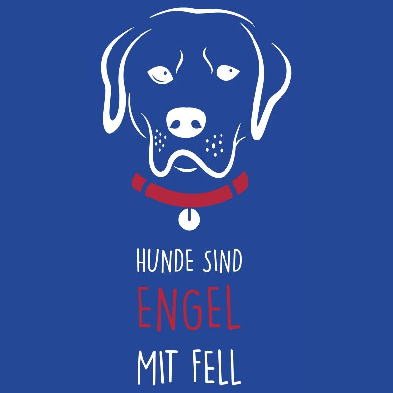 Hunde sind Engel mit Fell