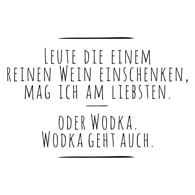 Wein oder Wodka