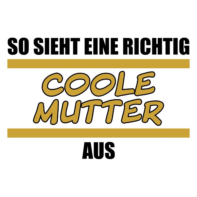 so sieht eine richtig coole Mutter aus black