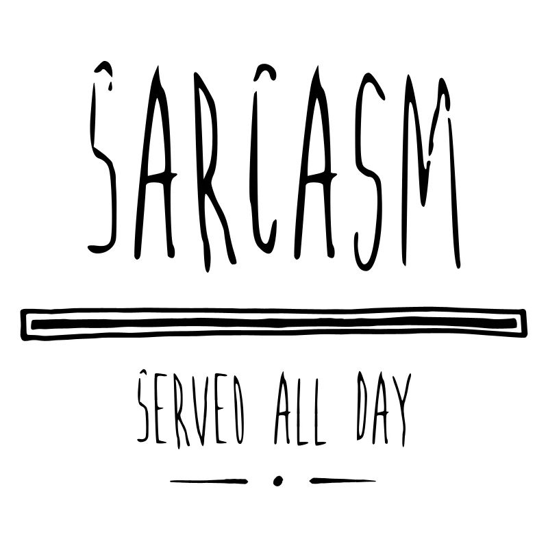 Sarcasm