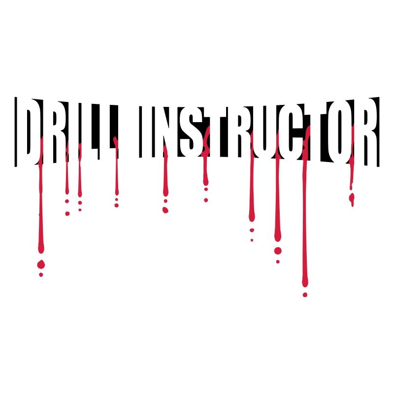 Blood Drill Instructor