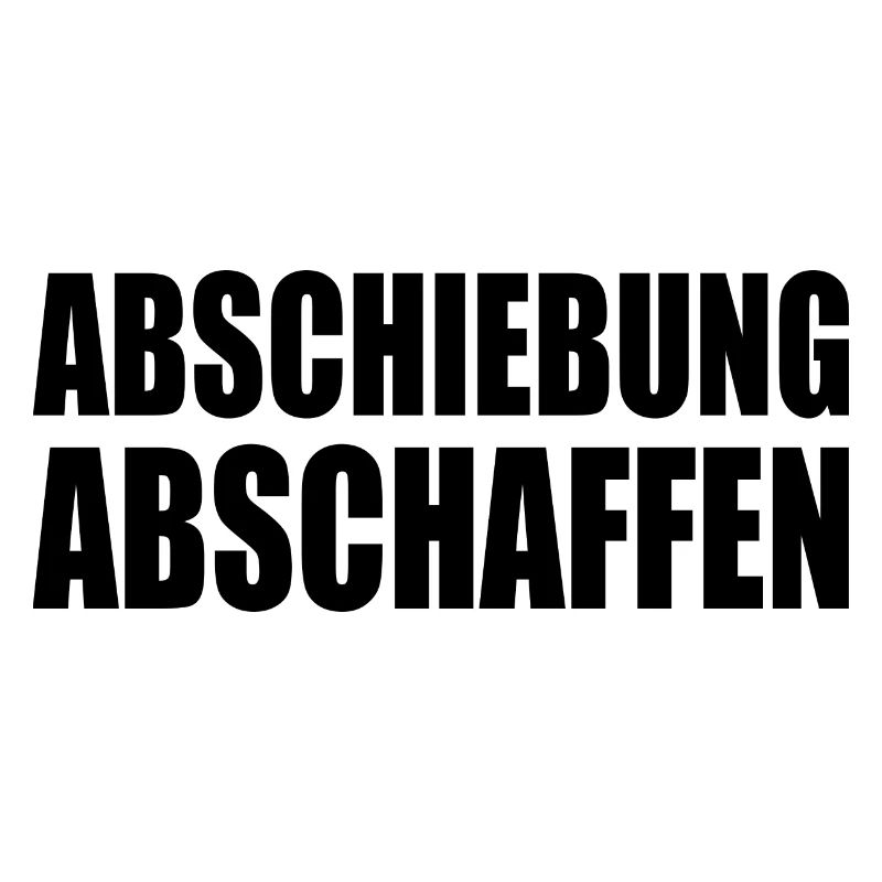 abschiebung abschaffen
