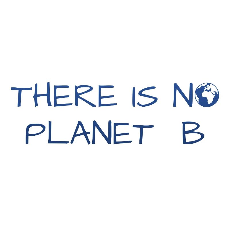 There is no Planet B
