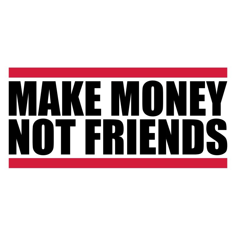 Make Money Spruch