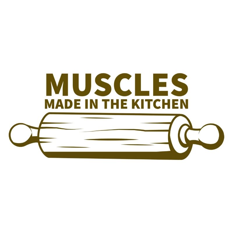 muscles made in the kitchen