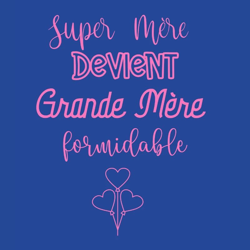 Super Mère Devient Grande Mère Formidable