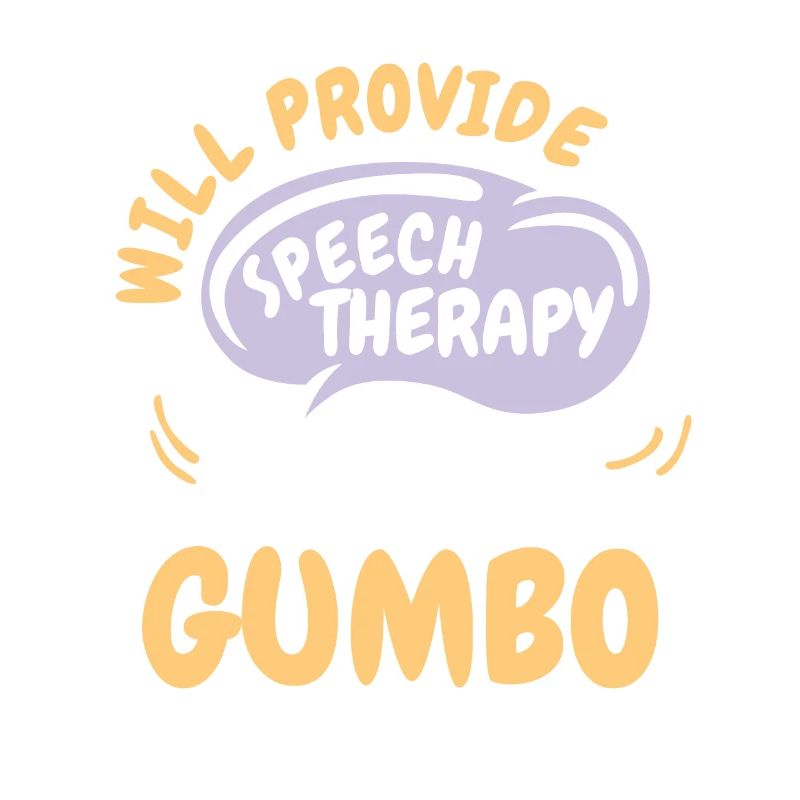 Provide Speech Therapy for Gumbo Funny Speech