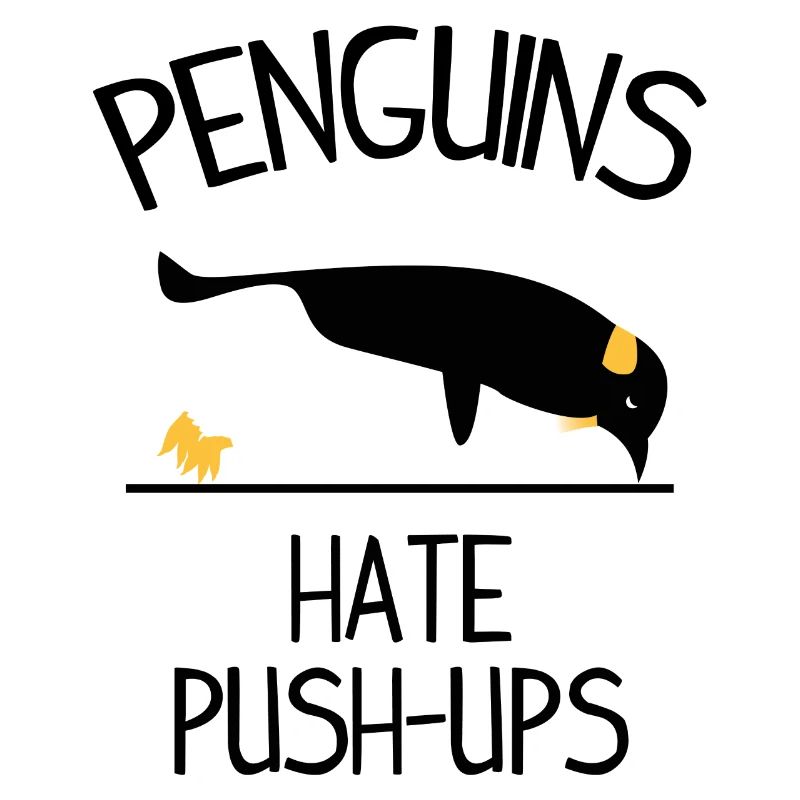 Penguins Hate Push Ups