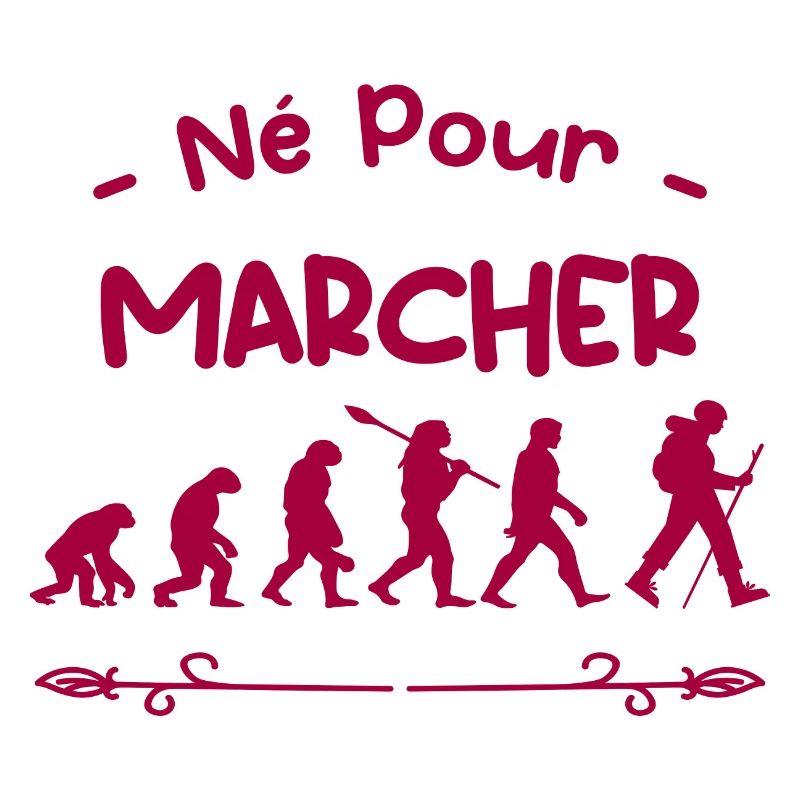 né pour marcher évolution