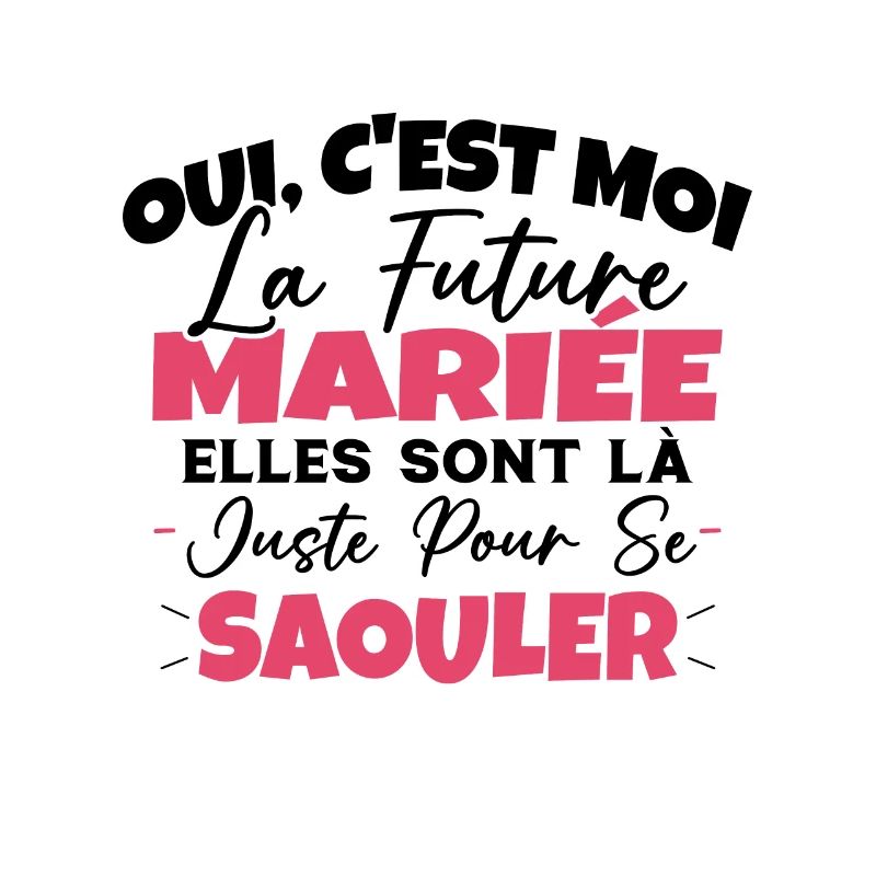 Future Mariée Idée Originale EVJF