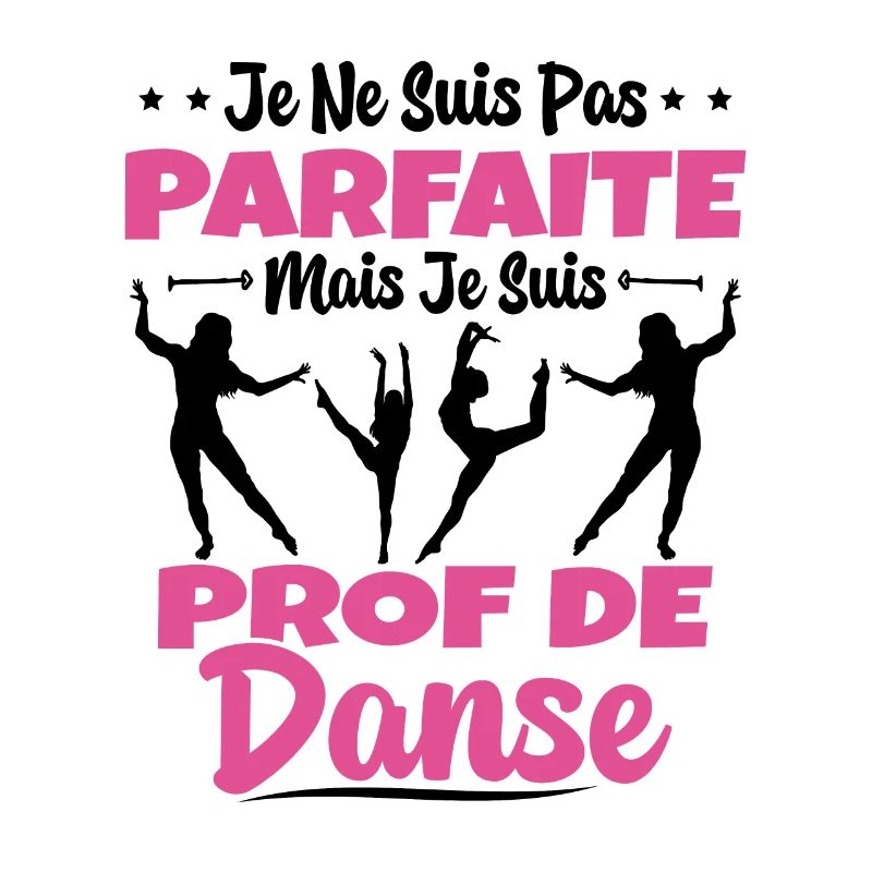 Femme Pas Parfaite Mais Prof De Danse Professeure