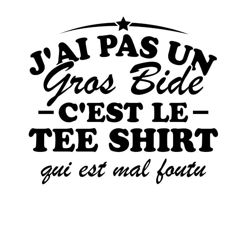 J'ai pas un gros bide