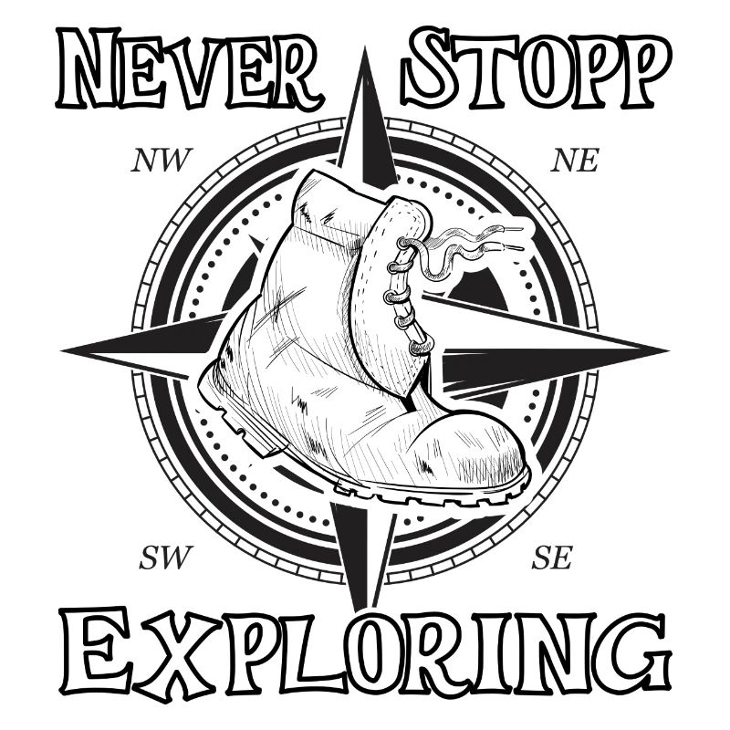 Never Stopp Exploring - Hiking