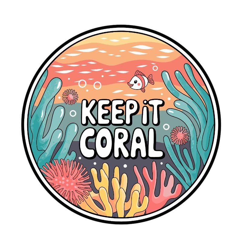 Keep It Coral – Saving Coral Reef, Marine Conservation