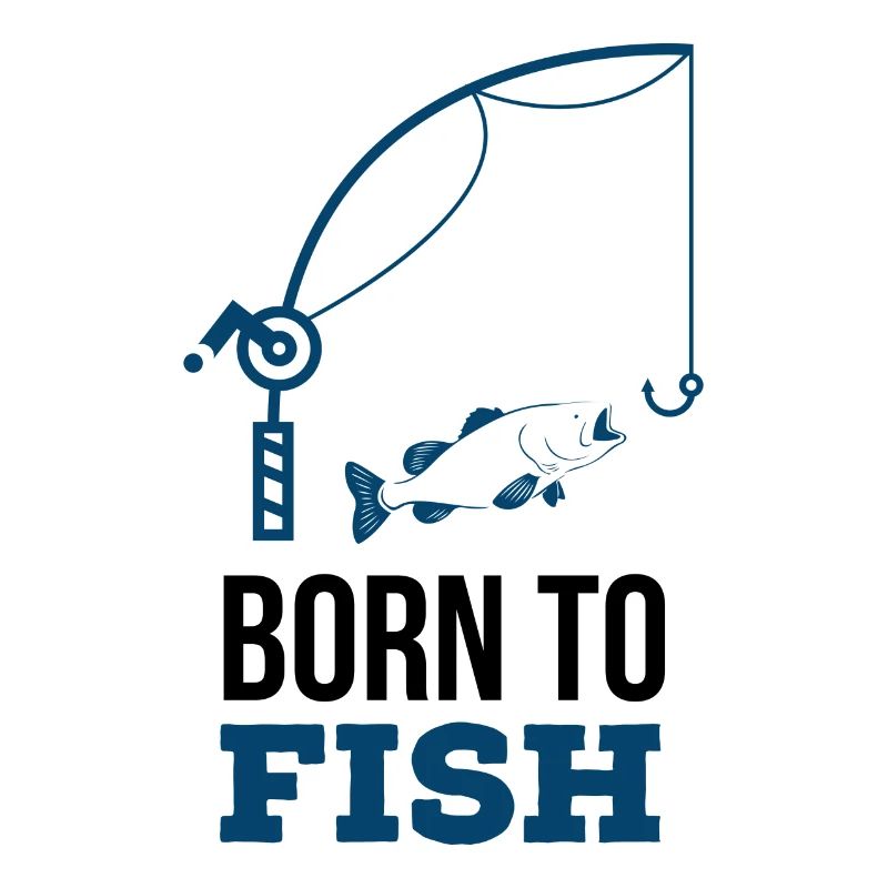 Born to fish